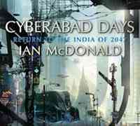 Cyberabad Days, de Ian McDonald