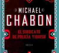 El sindicato de policía yiddish, de Michael Chabon