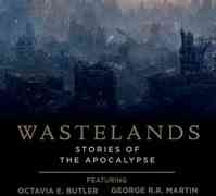 Wastelands: Stories of the Apocalypse, <Br>John Joseph Adams (antologista)