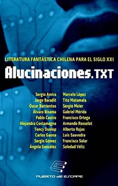 <em>Alucinaciones.txt</em>: diez miradas